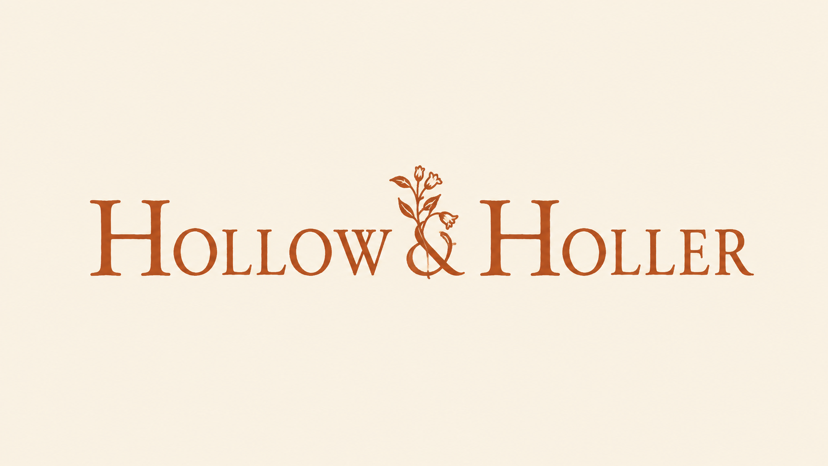 Hollow & Holler